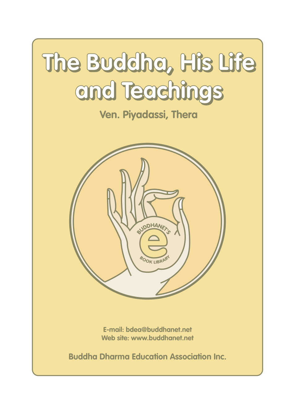 Buddha, His Life And Teachings cover
