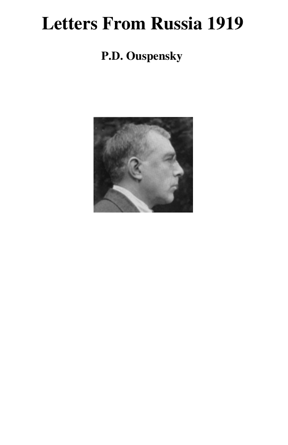 Ouspensky P D - Letters From Russia 1919 cover
