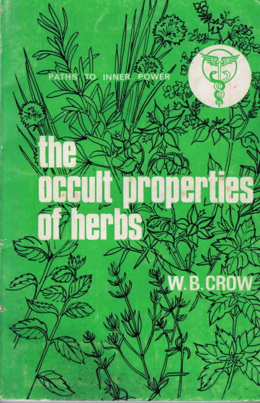 Occult Properties Of Herbs And Plants cover