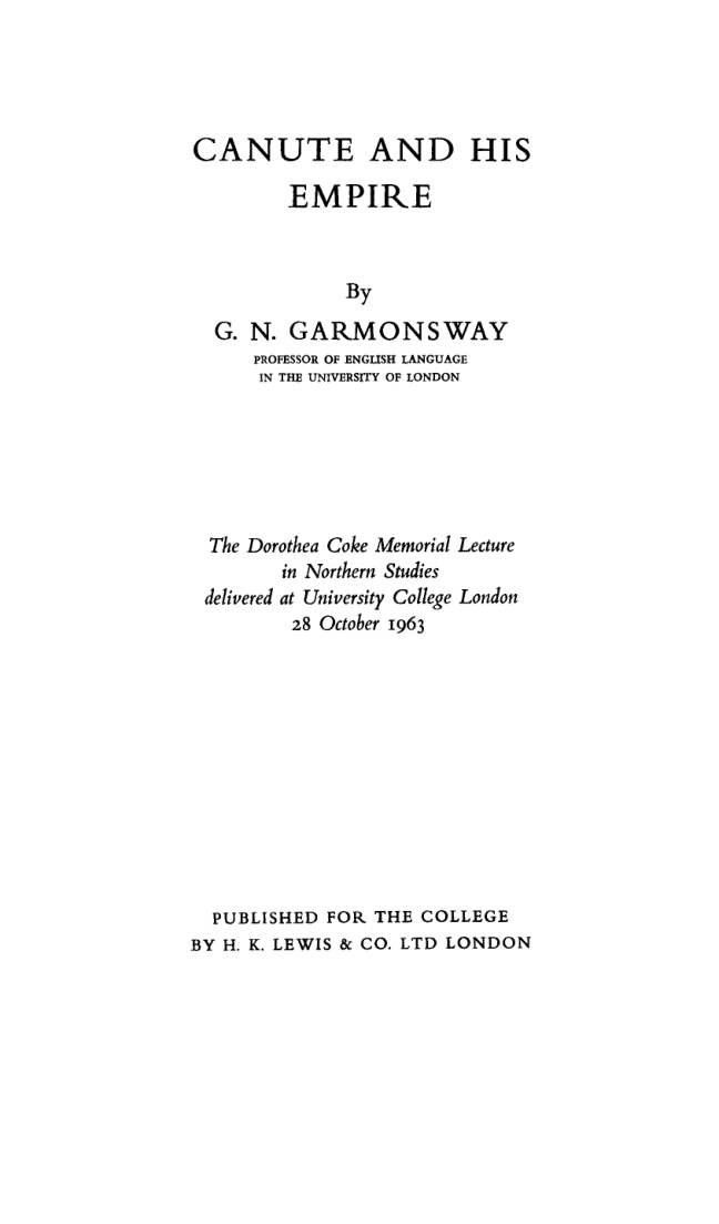 G. N. Garmonsway - Canute and his empire cover