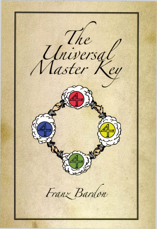 Franz Bardon The Universal Master Key 2013 cover