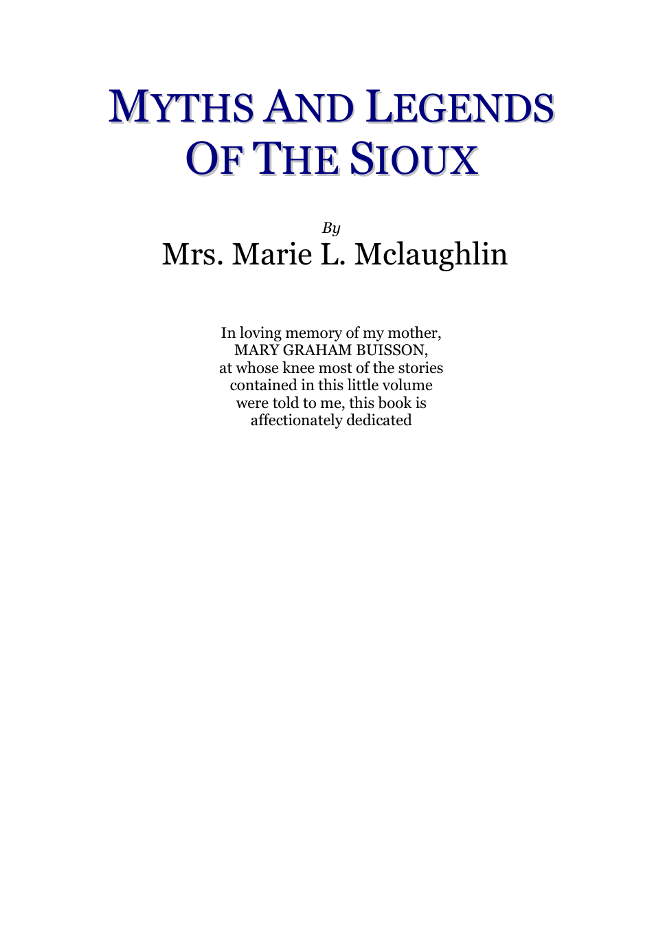 Myths & Legends of the Sioux - M L McLaughlin cover
