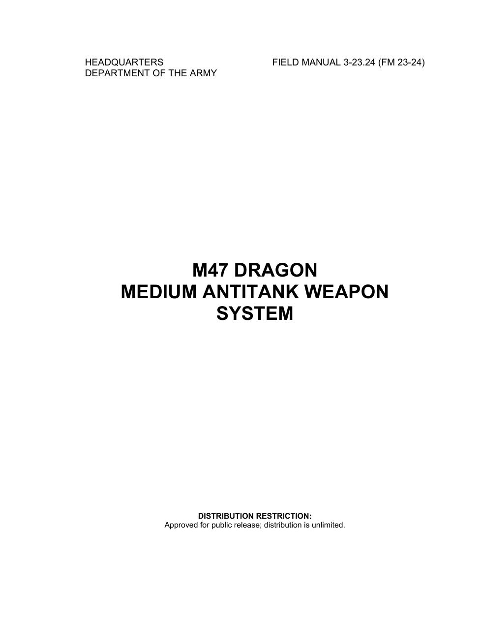 ARMY M47 Dragon Med Antitank Weapon Sys. 2001 148 pages cover