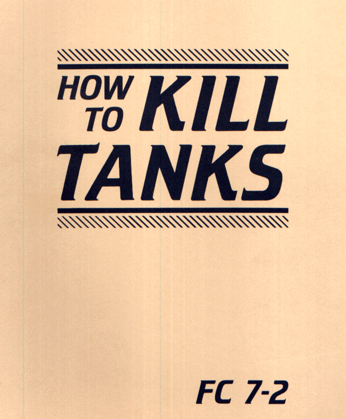 ARMY How to Kill Tanks 31 pages cover