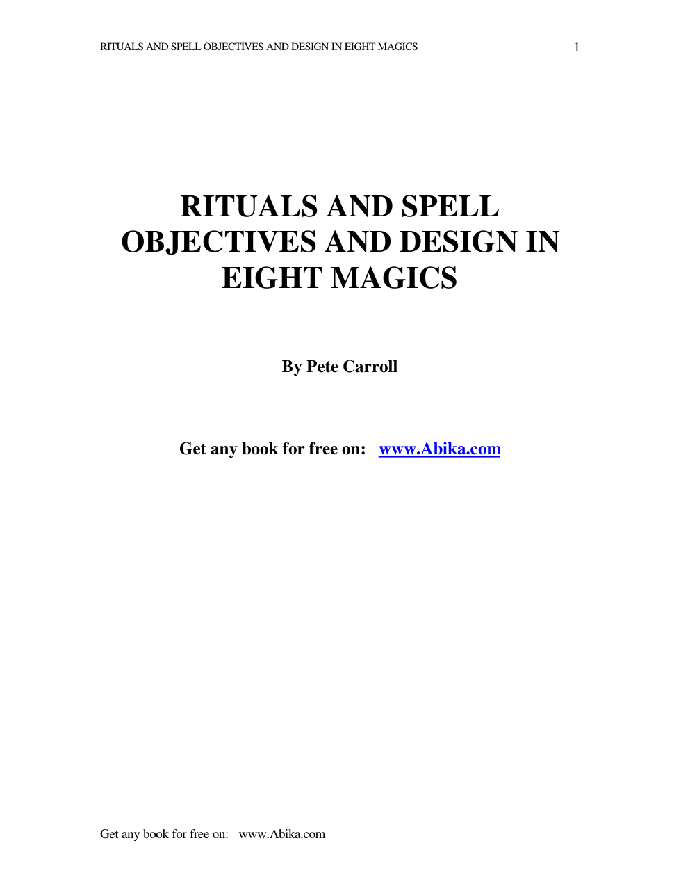 Peter Carrol - Rituals and Spell Objectives and Design in Eight Magics cover