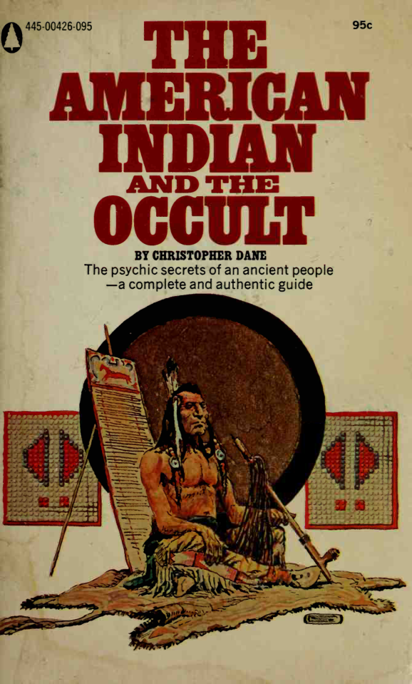 The American Indian and the Occult by Christopher Dane cover