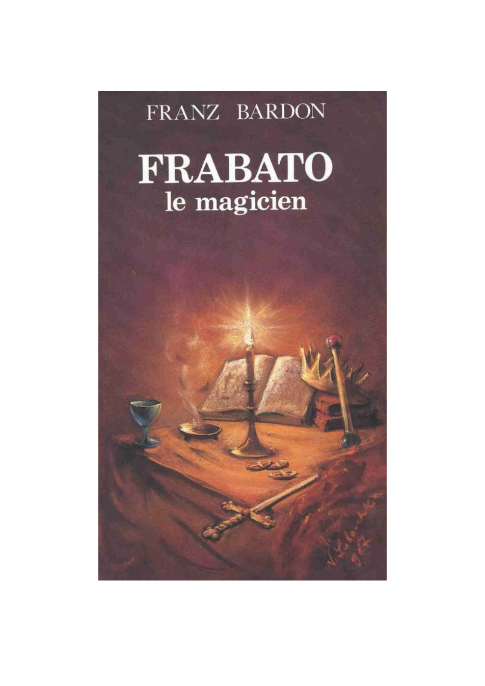 Franz Bardon - Frabato le Magicien cover