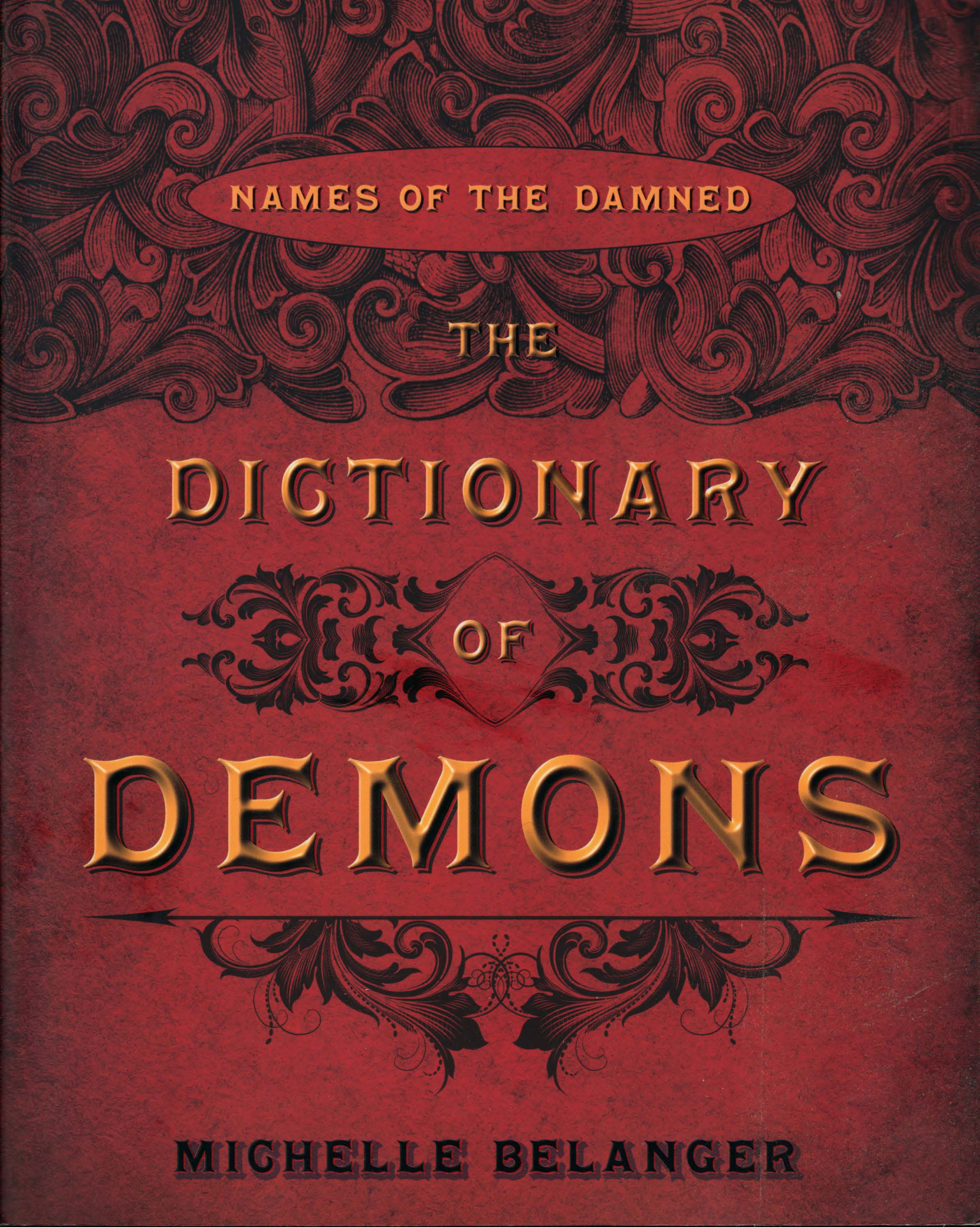 Michelle Belanger-The Dictionary of Demons Names of the Damned-Llewellyn Publications1 cover