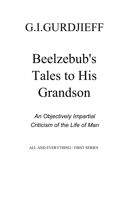GURDJIEFF, G.I. - Beelzebub's Tales to His Grandson cover