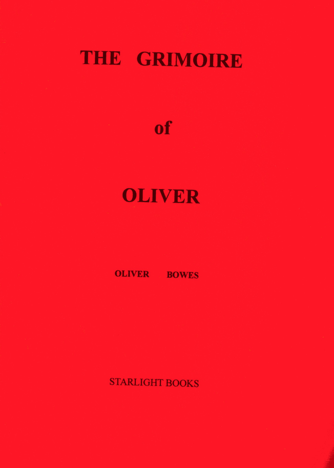 Oliver Bowes - The Grimoire of oliver PRT 1 cover