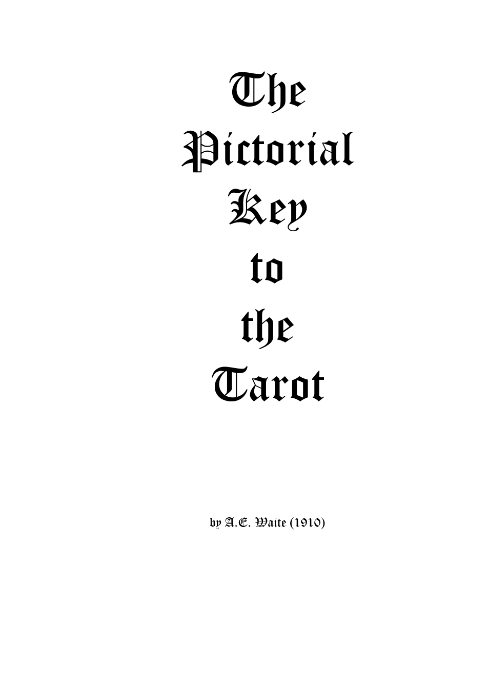 The Pictorial Key to the Tarot - A. E. Waite cover