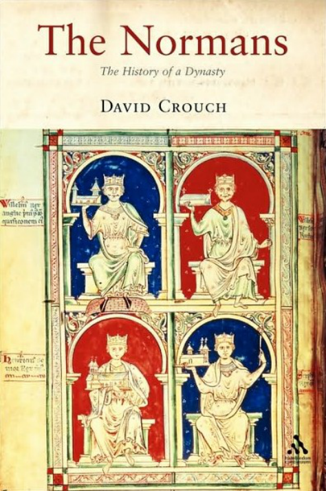 David Crouch - Normans. The History of a Dynasty cover