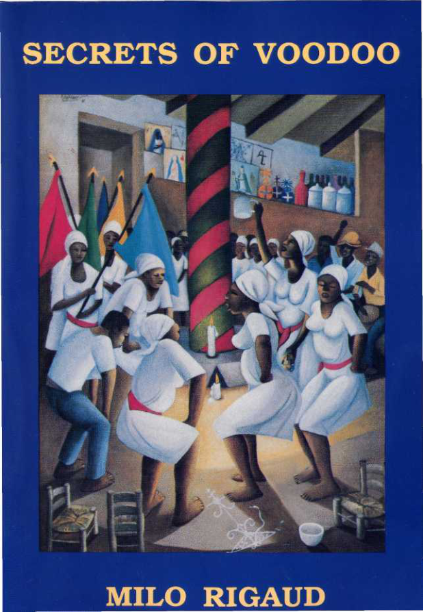 Secrets of Voodoo by Milo Rigaud cover