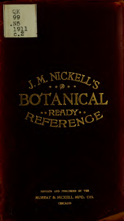 J.M. Nickell's botanical ready reference especially designed for druggists and physicians 1911 cover