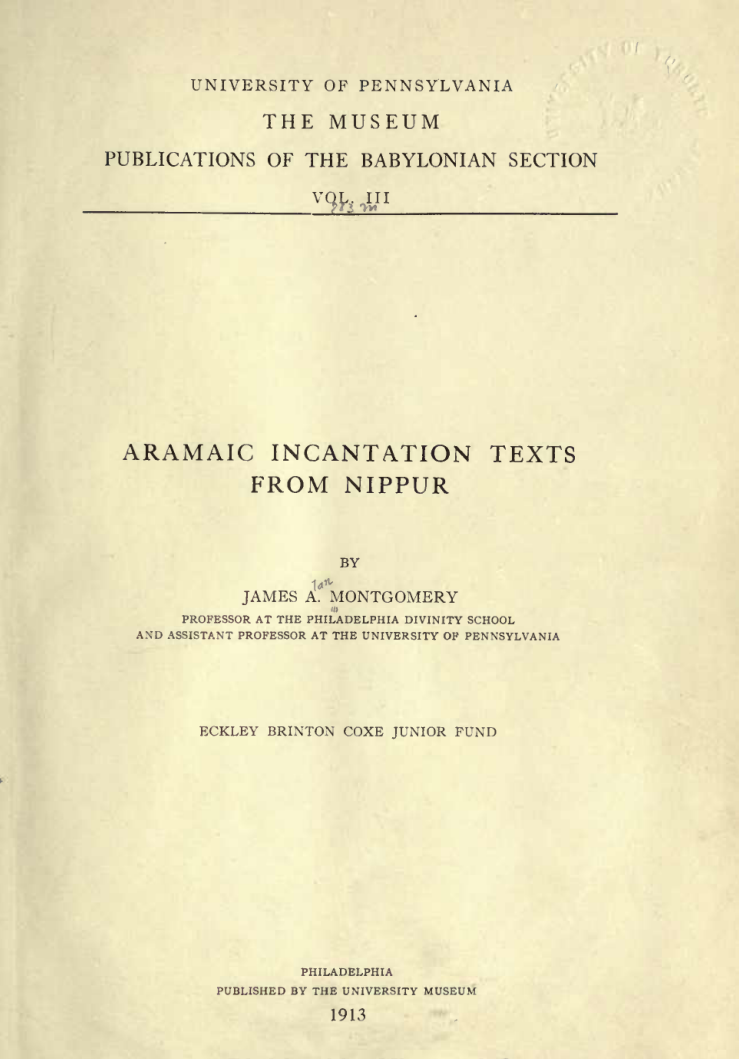 Aramaic Incantation Texts From Nippur - J Montgomery cover