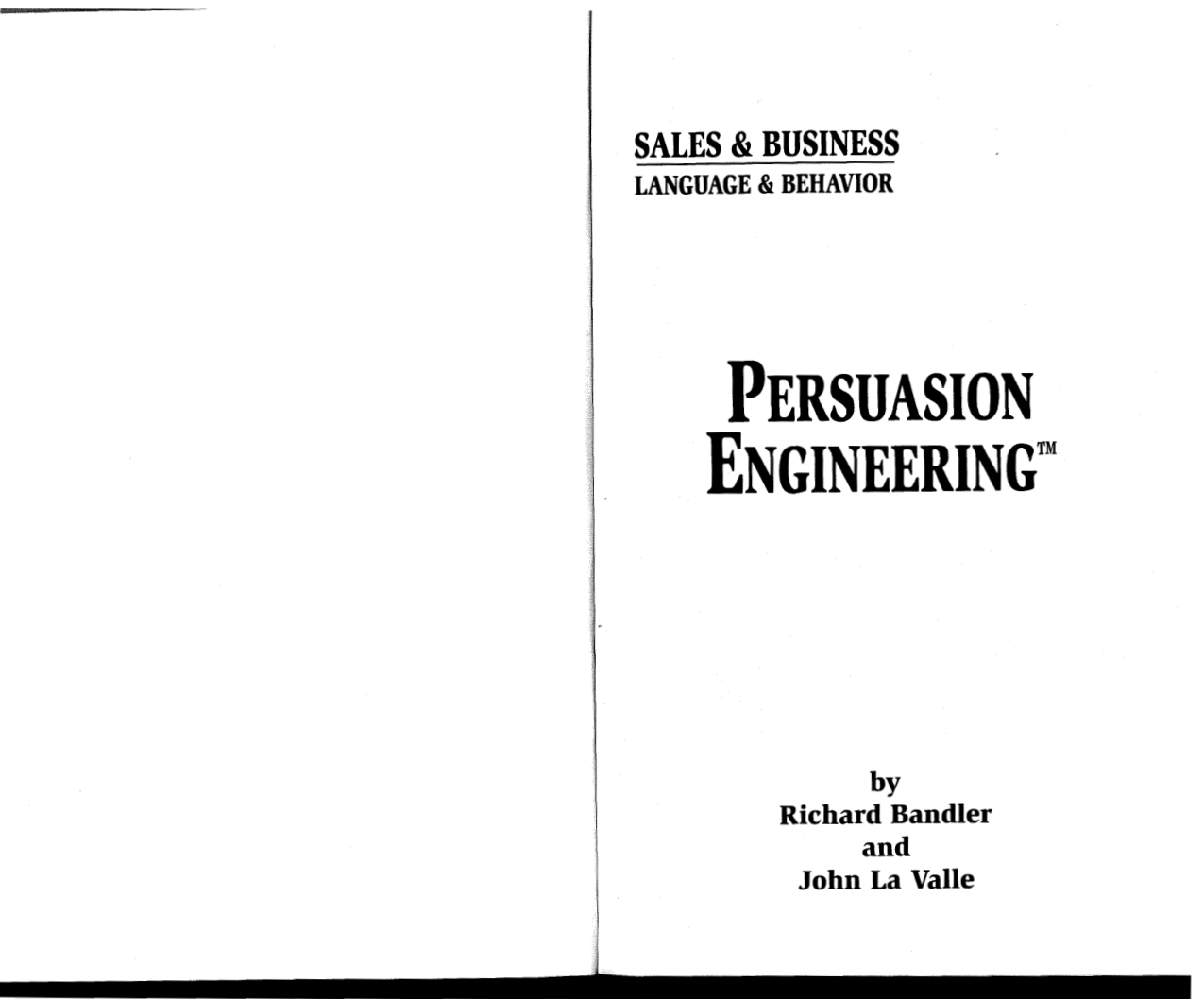 Richard Bandler And John La Valle - Persuasion Engineering cover