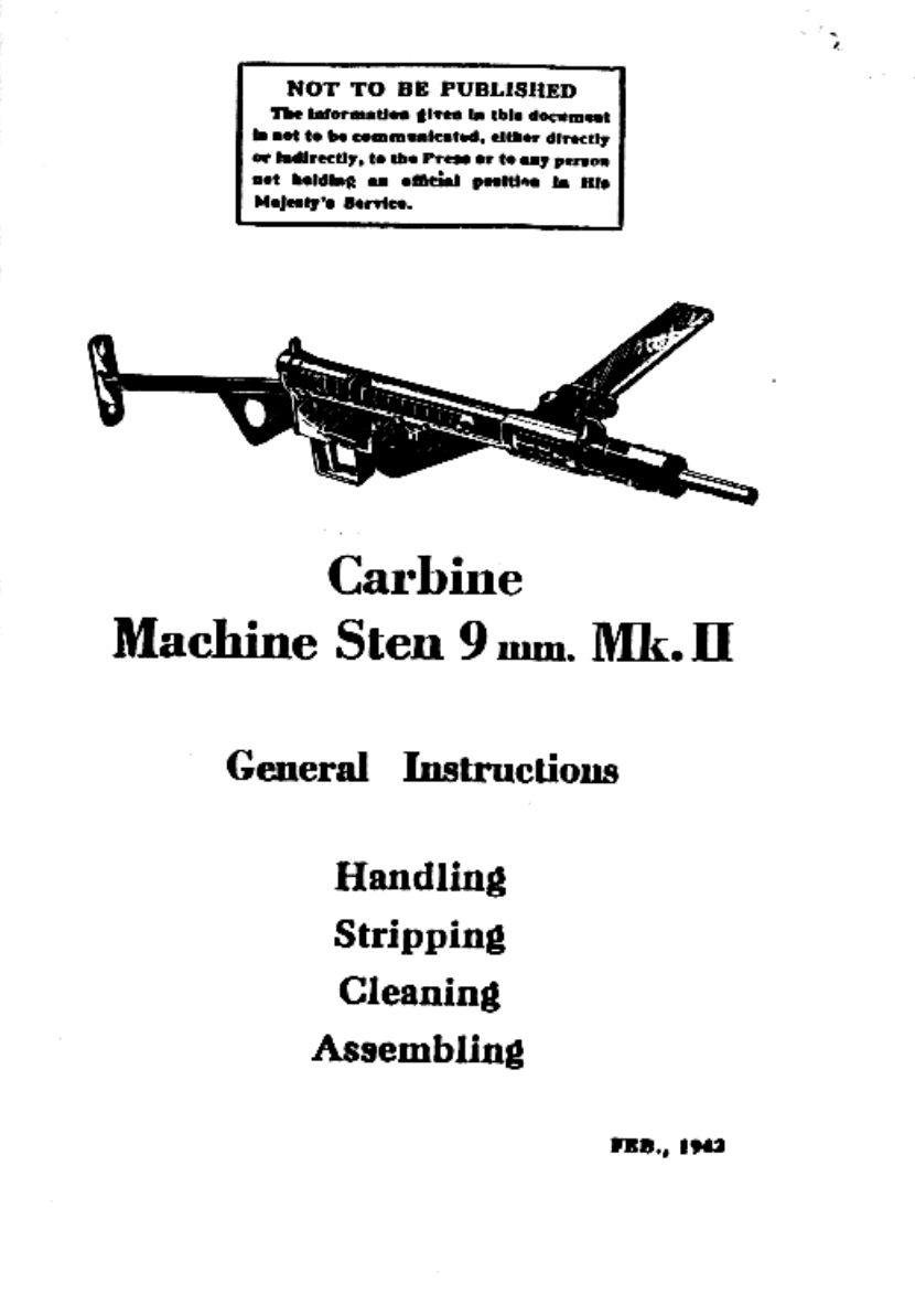 WWII - British Sten Mk II Carbine 9mm 1942 9 pages cover