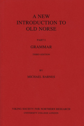 Michael P. Barnes - New Introduction to Old Norse Part I Grammar cover