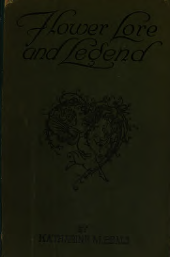 Flower Lore & Legend - K Beals (1917) cover