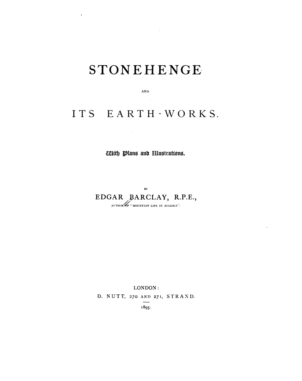 Stonehenge & Its Earthworks - E Barclay cover