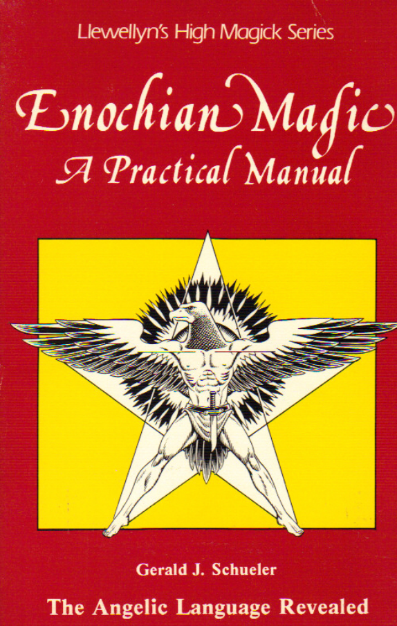 Schueler - Enochian Magic, The Angelic Language Revealed cover