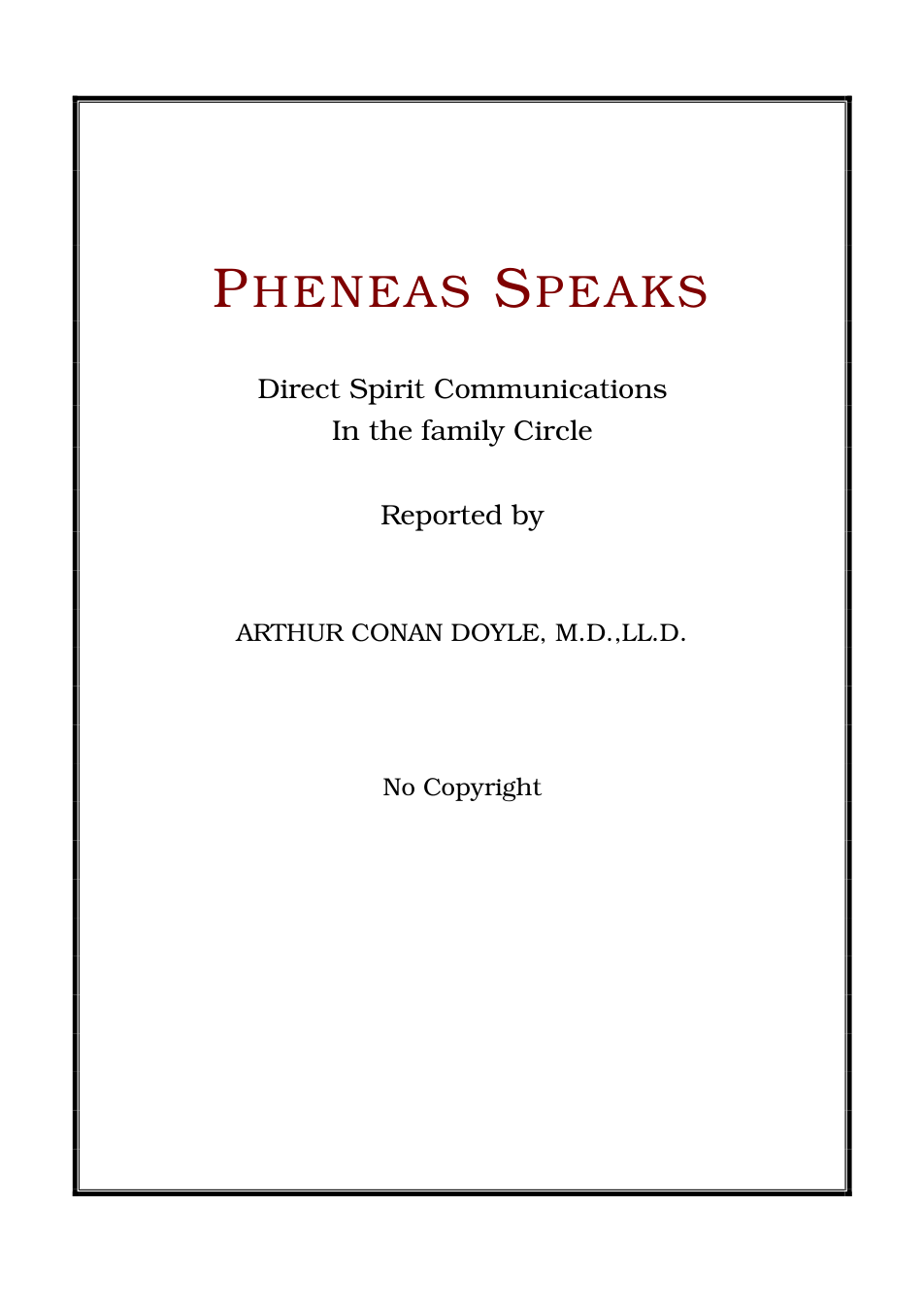 Arthur Conan Doyle - Pheneas Speaks cover