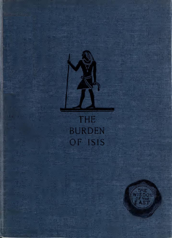 The Burden Of Isis - J Dennis (1910) cover