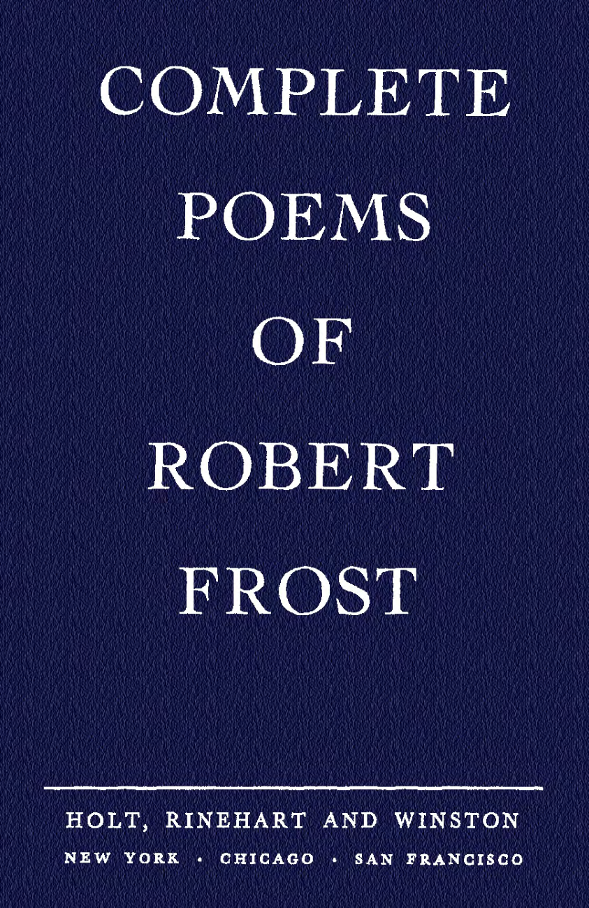 Robert Frost - Complete Poems of Robert Frost cover