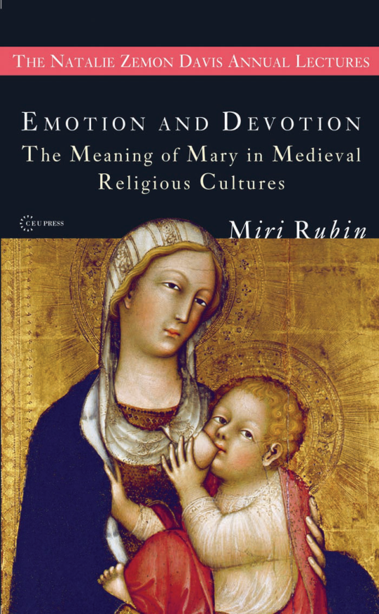 Miri Rubin - Emotion and Devotion cover