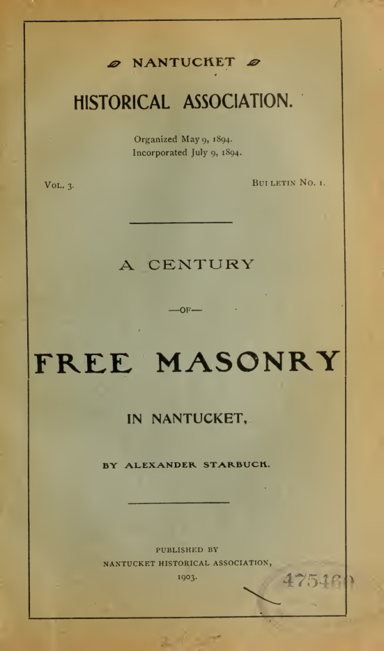A Century Of Freemasonry In Nantucket - A Starbuck cover