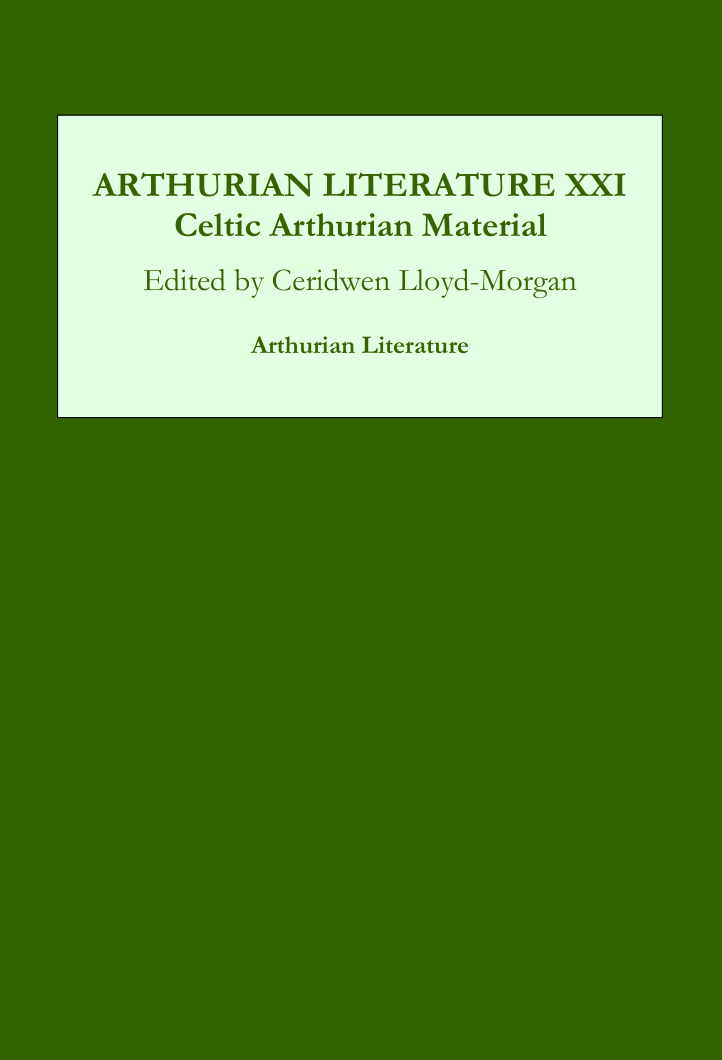 Ceridwen Lloyd-Morgan (Editor) - Arthurian Literature XXI Celtic Arthurian Material cover