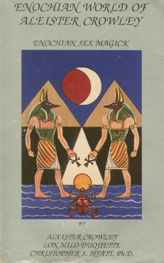 Enochian World Of Aleister Crowley - Enochian Sex Magick cover