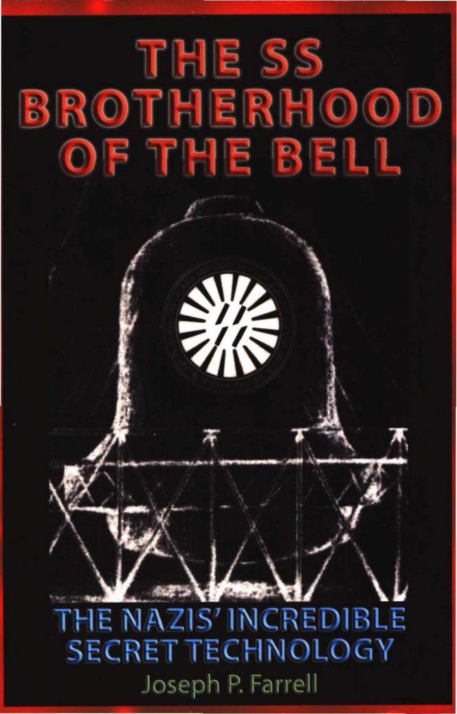 Joseph P. Farrell - SS Brotherhood Of The Bell cover