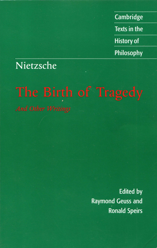 Speirs - Birth of Tragedy & Other Writings cover