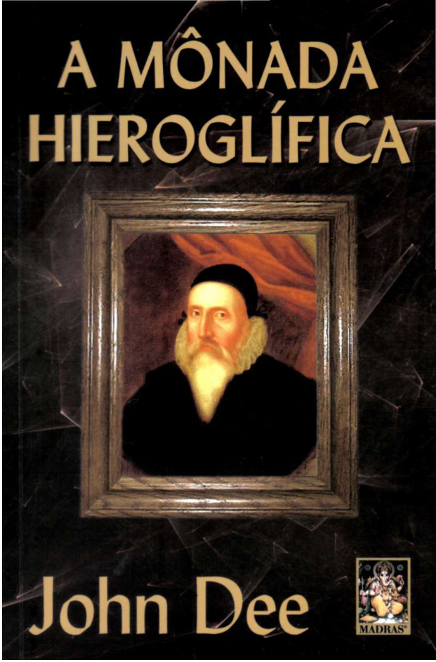 John Dee - A Monada Hieroglífica cover
