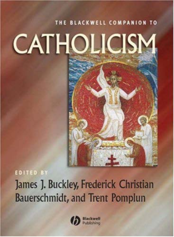 Buckley - Blackwell Companion to Catholicism cover