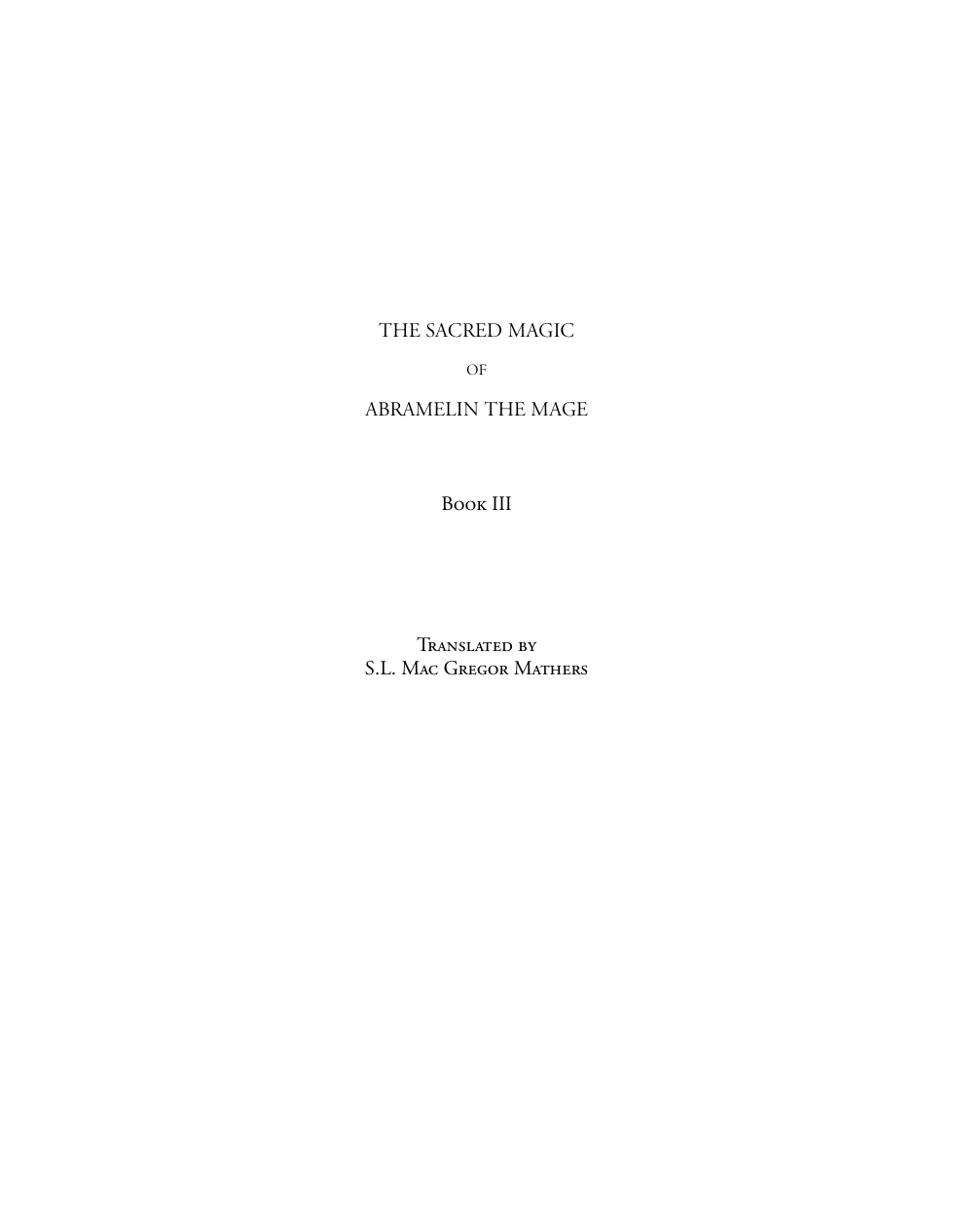 Mac Gregor Mathers - The Sacred Magic of Abramelin The Mage Book 3 cover