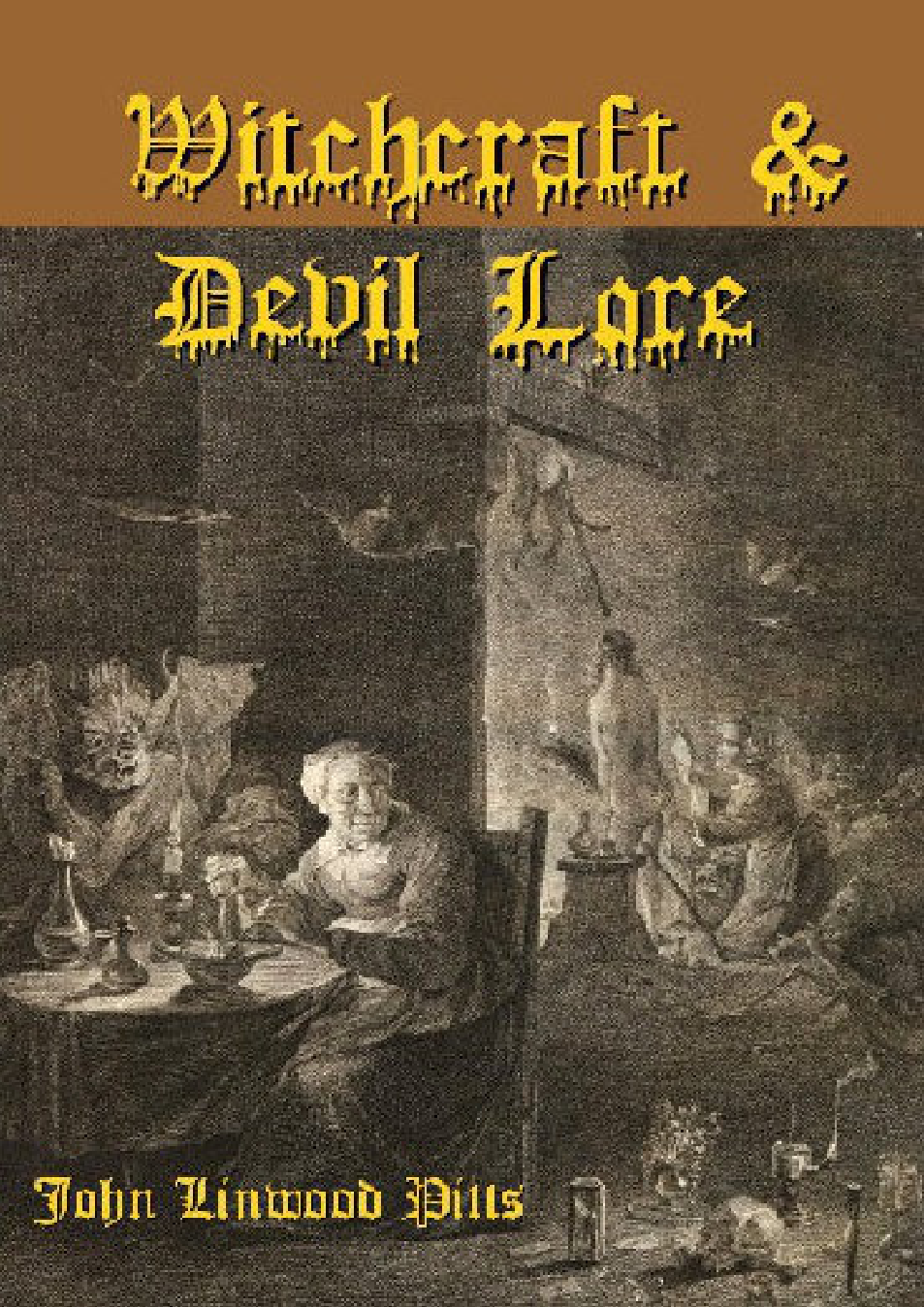 Witchcraft and Devil Lore in the Channel Islands - John Linwood Pitts cover