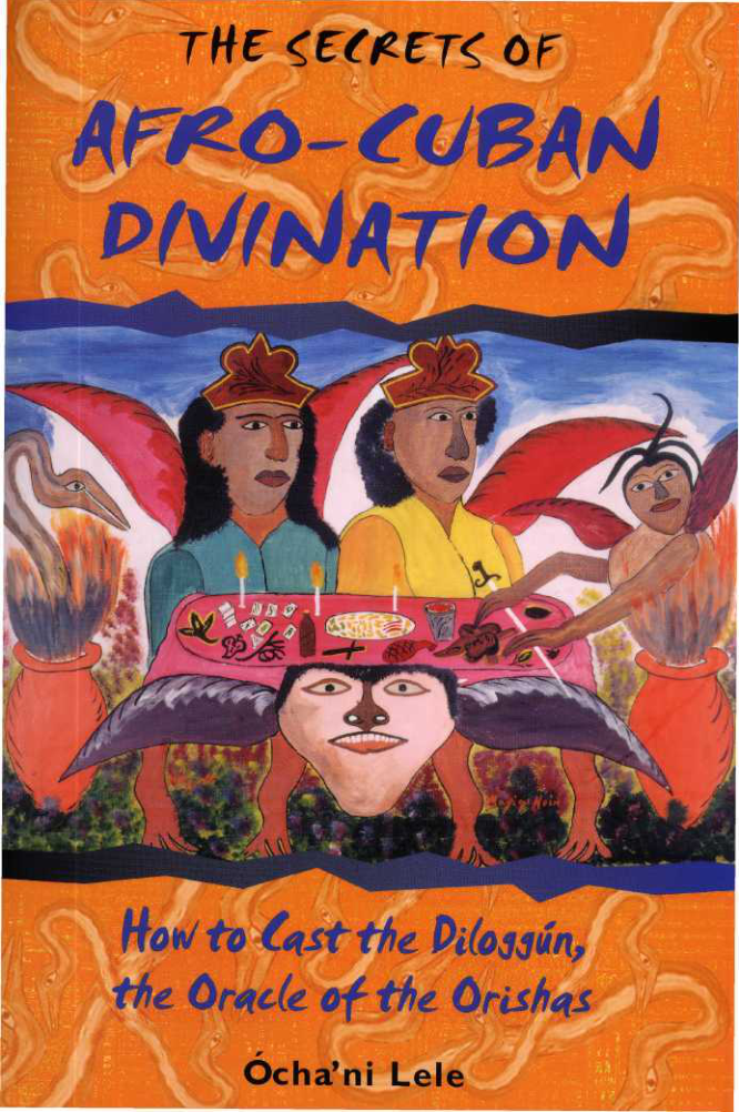 The Secrets of Afro-Cuban Divination cover