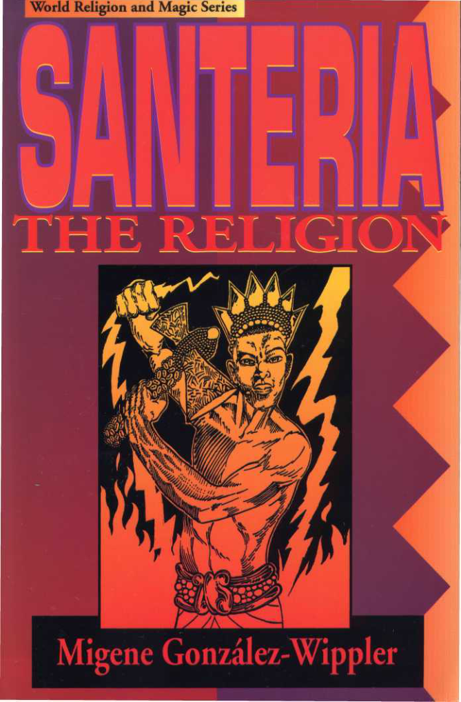 Santeria The Religion by Migene Gonzalez-Wippler cover