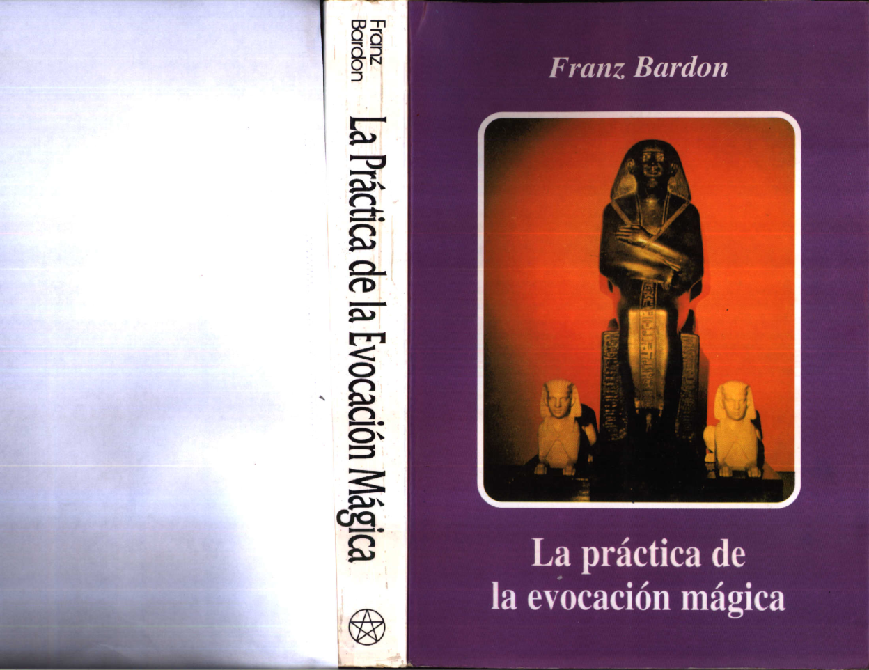 Franz Bardon - La Practica de La Evocacion Magica (2) cover