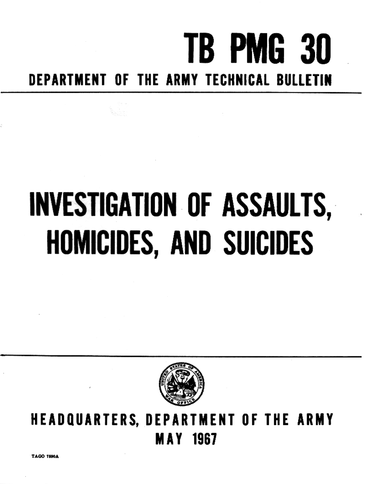 ARMY Investigating Assaults, Suicides,Homicides 1967 25pgs cover