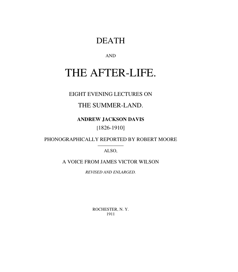 Andrew Jackson Davis - Death and the Afterlife cover