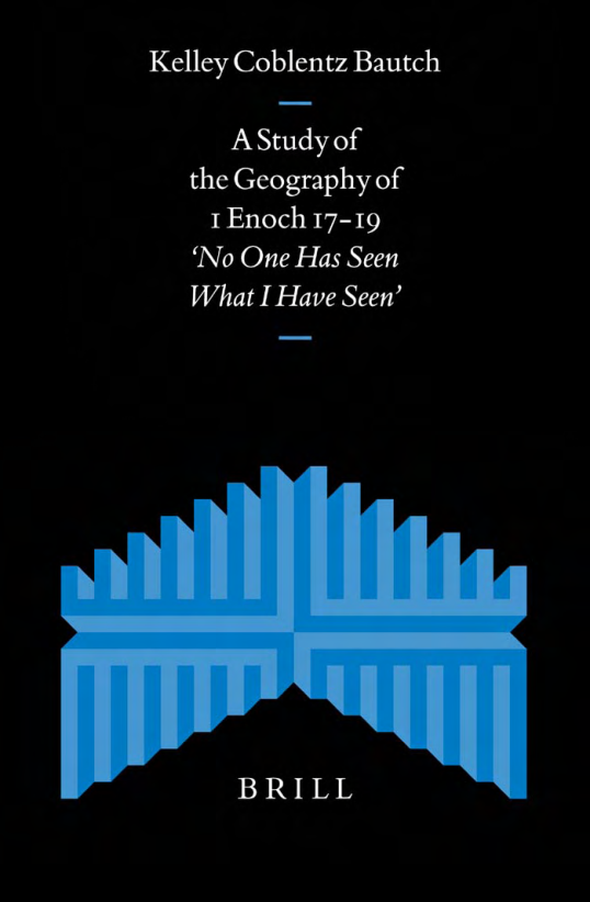Kelley Coblentz Bautch - A Study of the Geography of 1 Enoch 17-19 cover