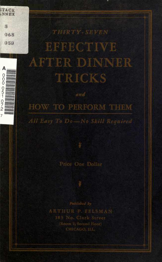 Thirty-seven Effective After Dinner Tricks and How to Preform Them cover