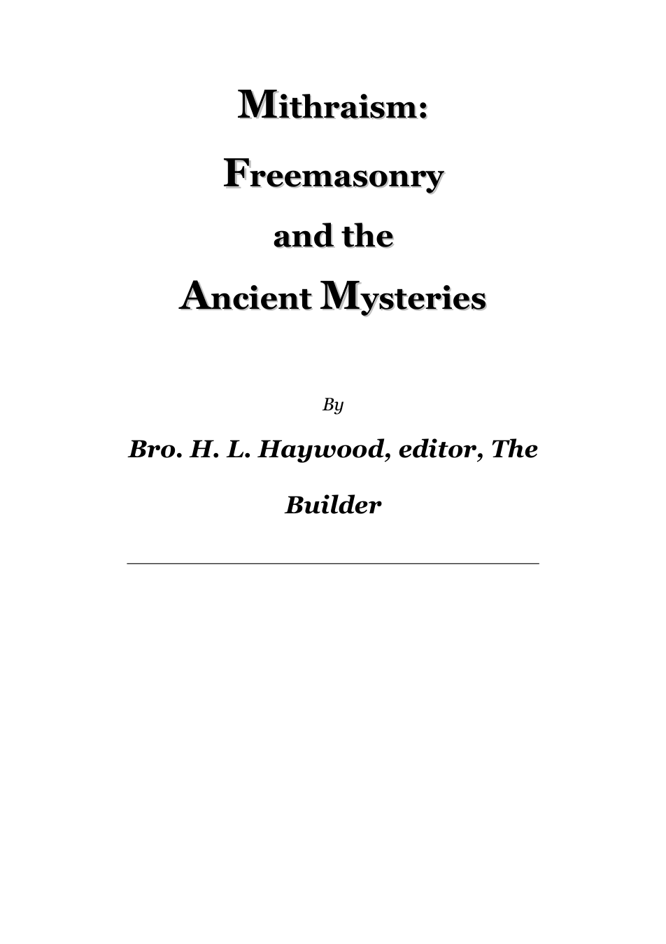Mithraism Freemasonry & the Ancient Mysteries - H Haywood cover
