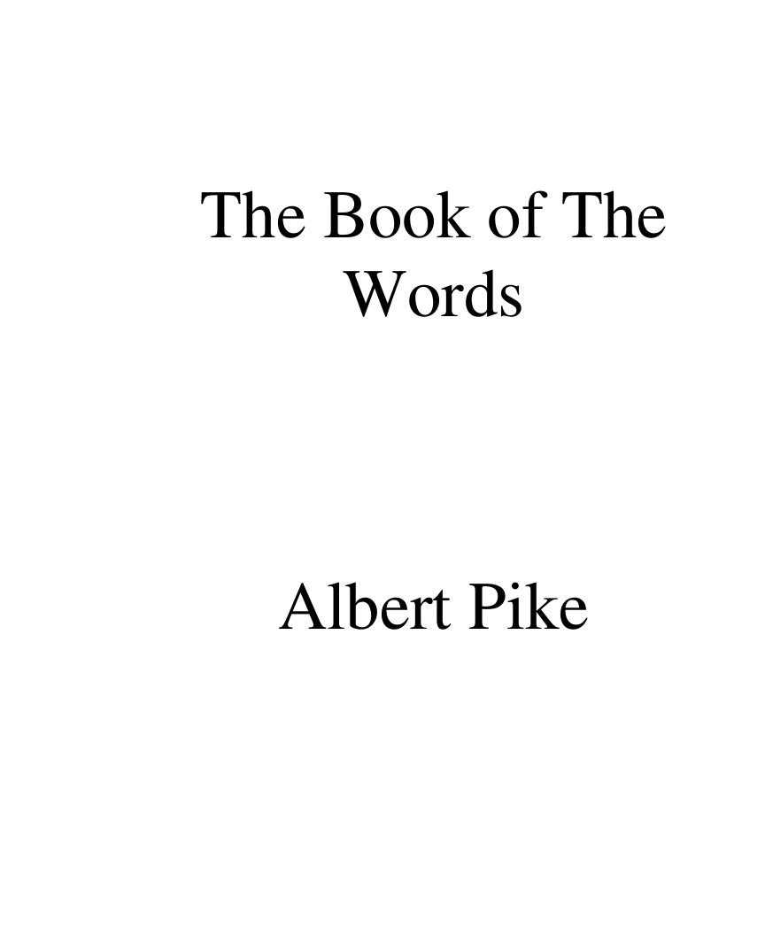 Albert Pike - The Book Of The Words raw cover