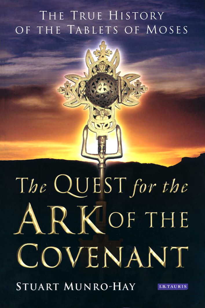 Stuart Munro-Hay - The Quest for the Ark of the Covenant cover