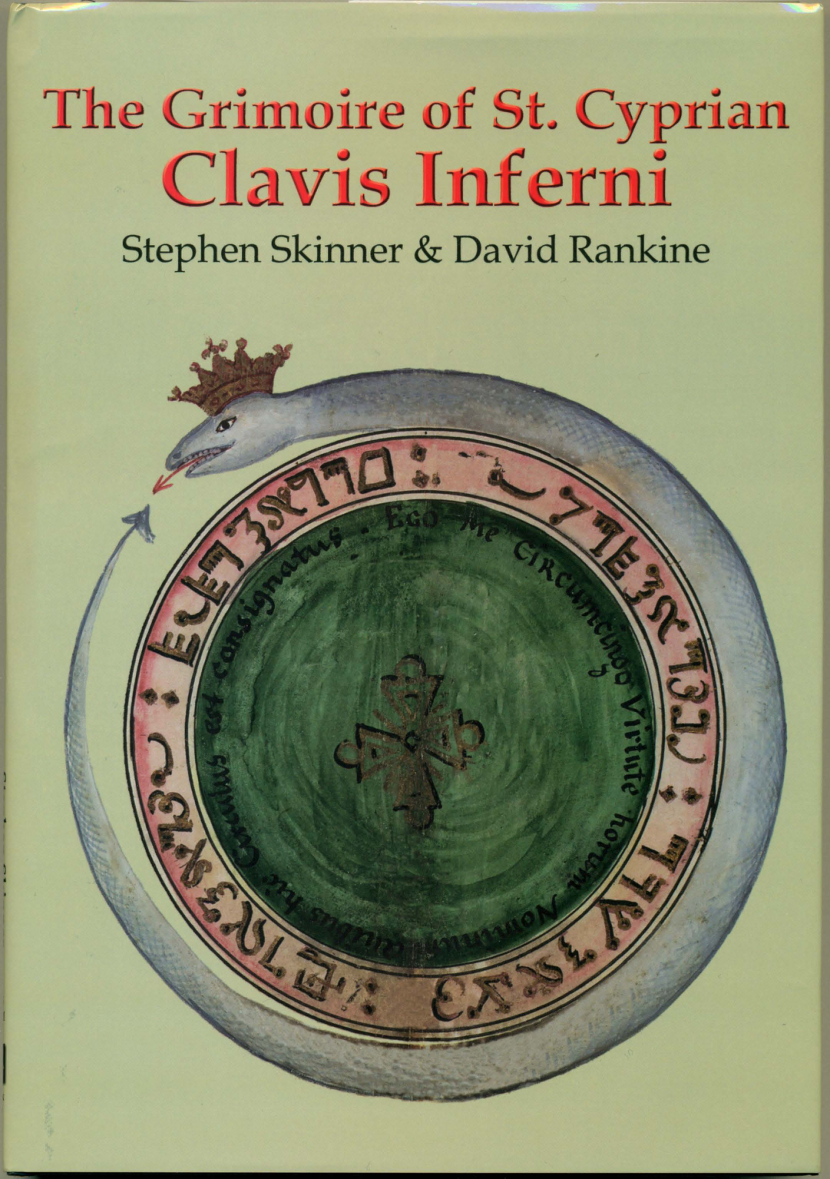 Skinner & Rankine - Clavis Inferni - The Grimoire of Cyprian cover