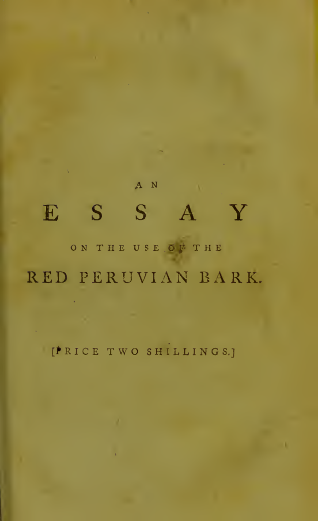 An essay on the use of the red Peruvian bark in the cure of intermittents - E. Rigby (1783) cover